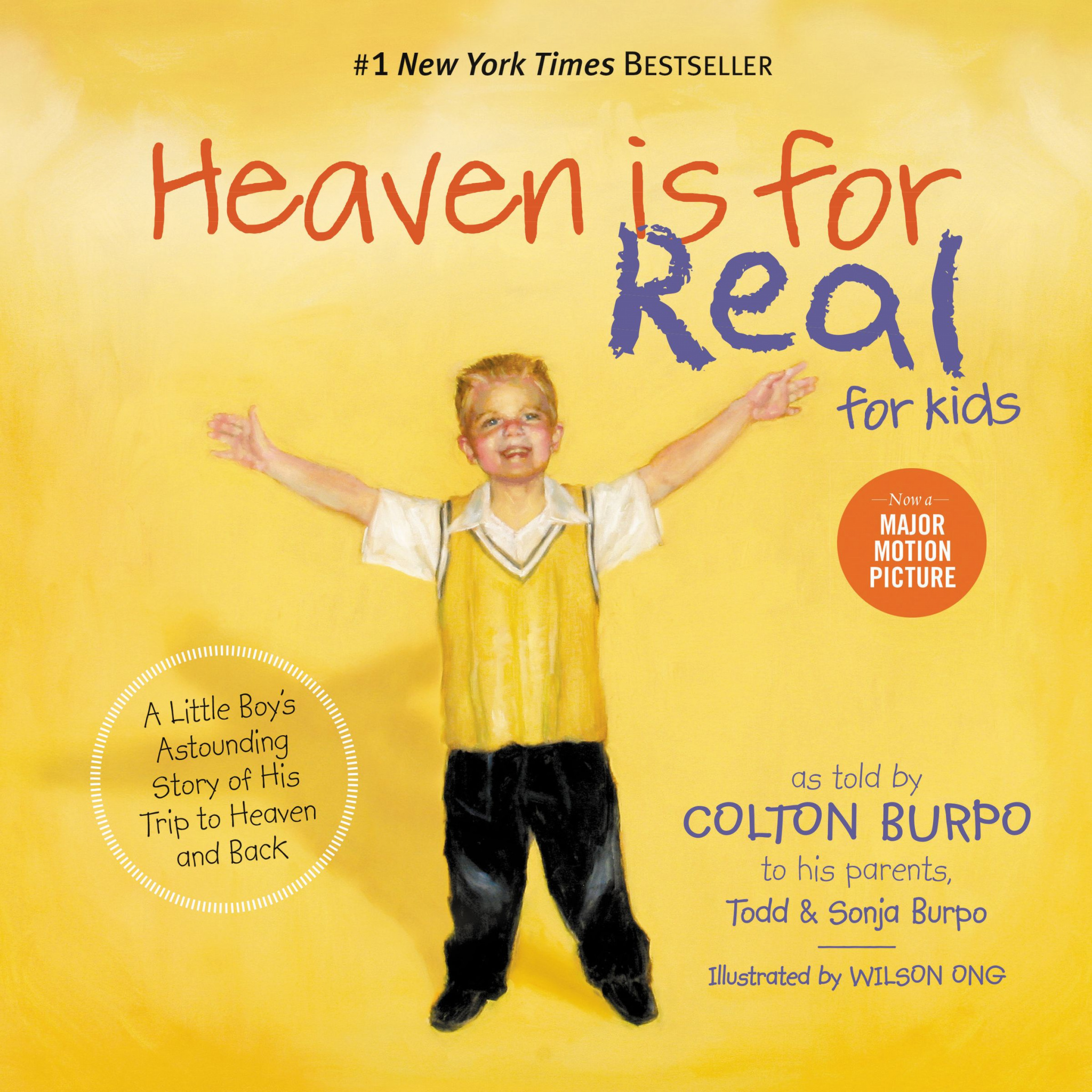 Heaven Is For Real For Kids by Sonja Burpo; Todd Burpo Free Delivery