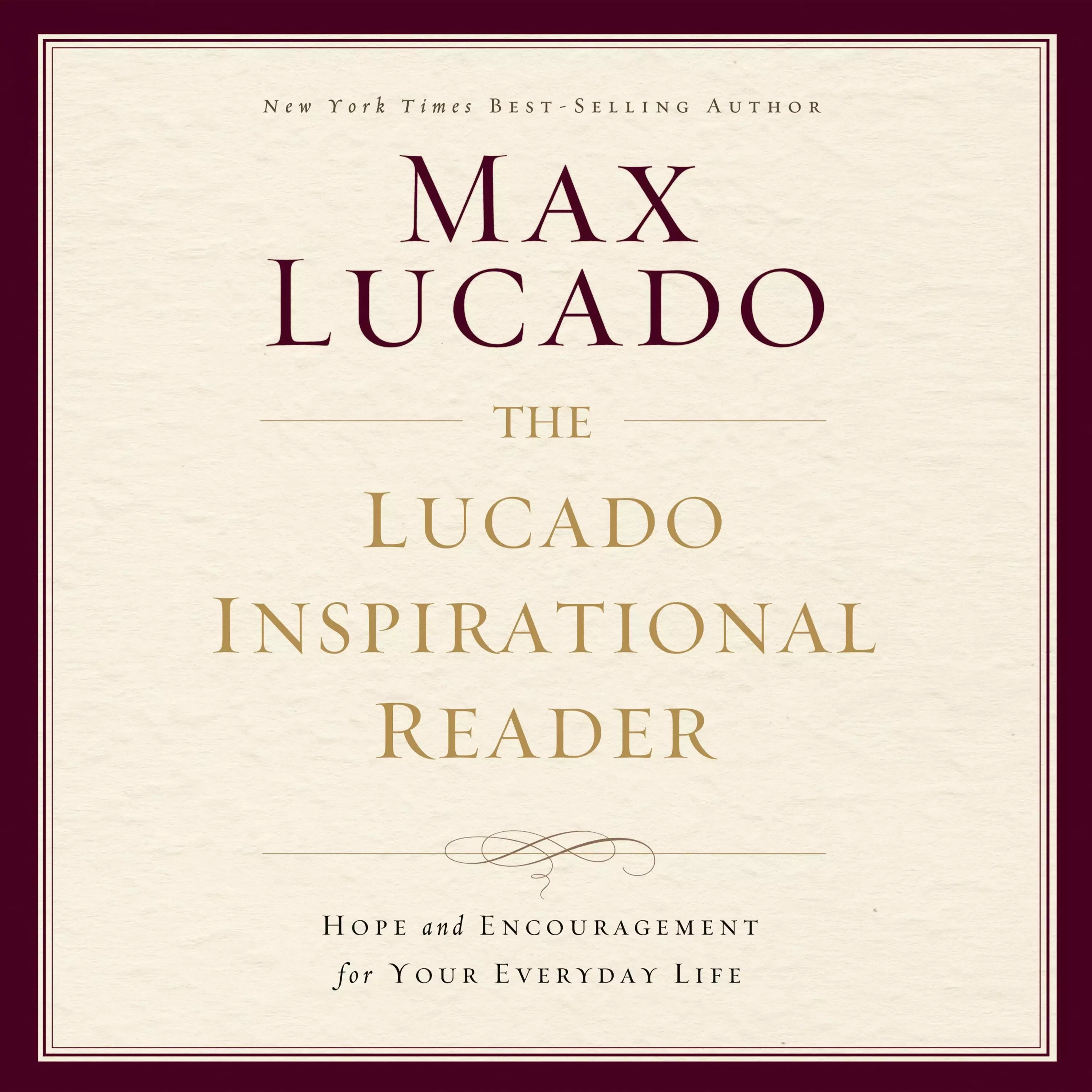 Lucado Inspirational Reader