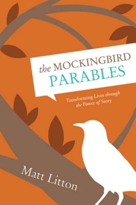 The Mockingbird Parables