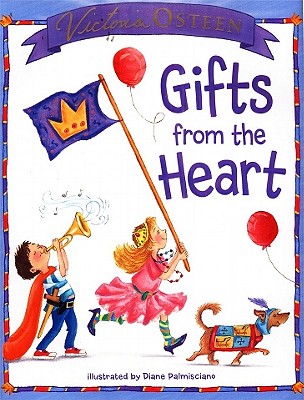 Gifts from the Heart By Victoria Osteen (Hardback) 9781416955511