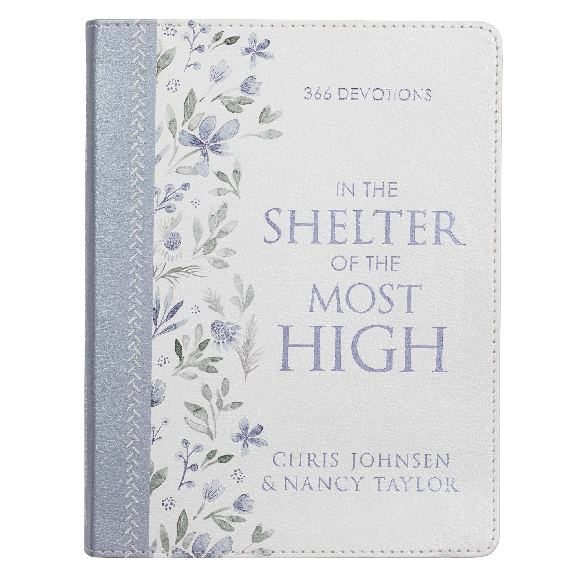 In The Shelter Of The Most High Faux Leather 366 Daily Devotions For W