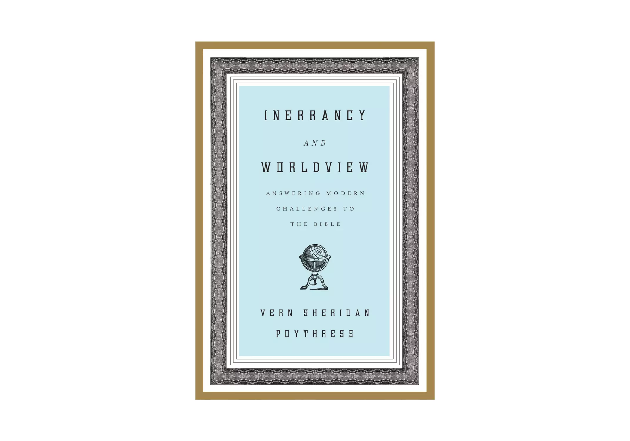 Inerrancy And Worldview