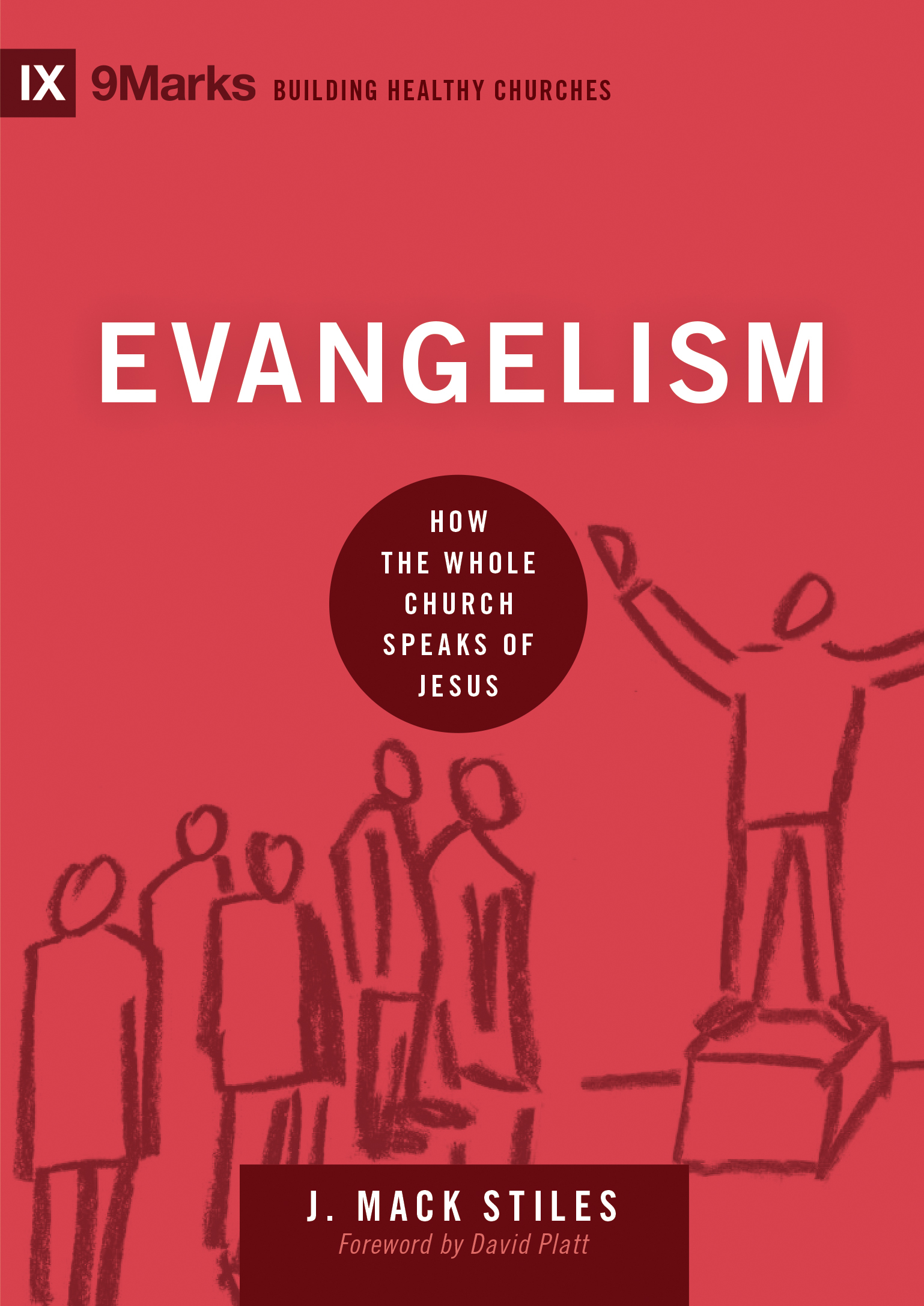 Evangelism by J. Mack Stiles Free Delivery at Eden 9781433544651