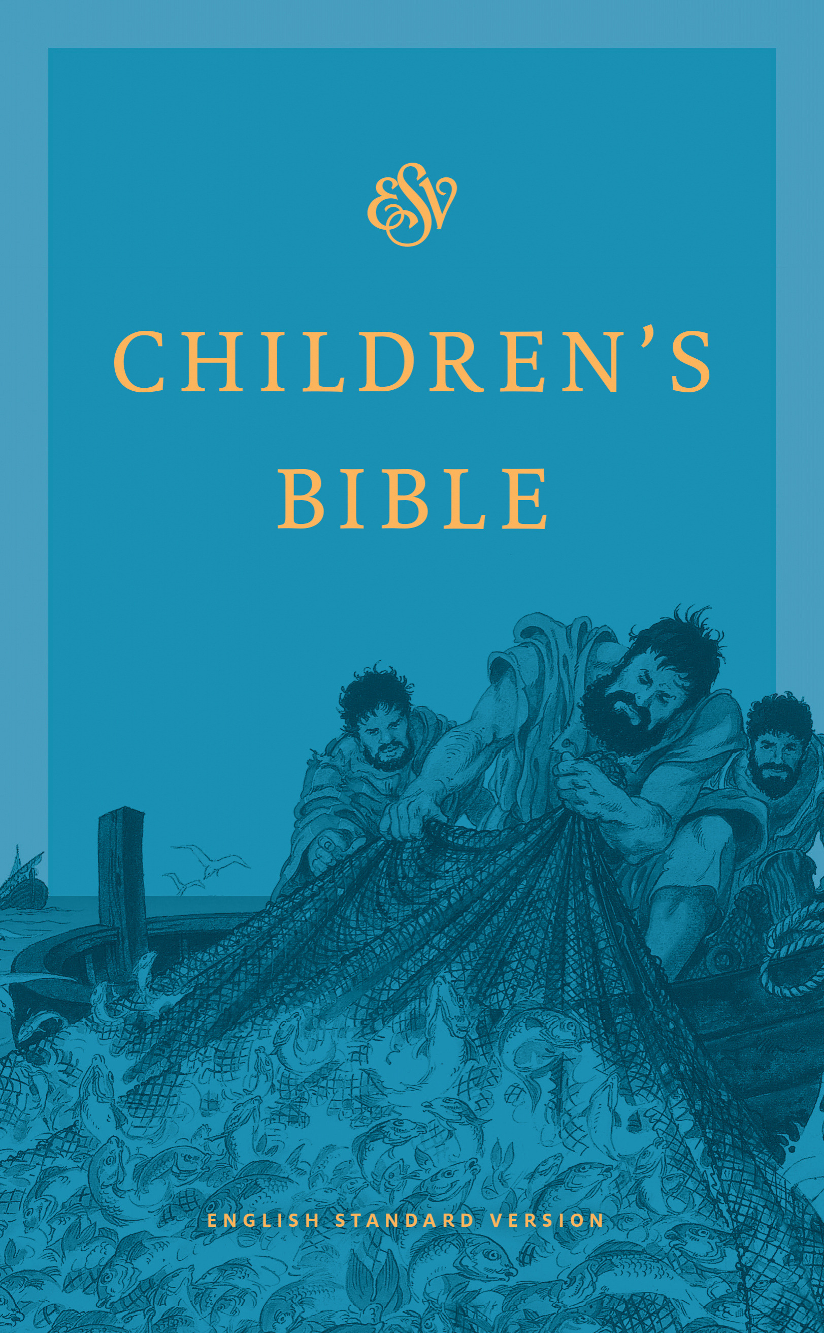 ESV Children's Bible By English Standard Version (Hardback) ESV Children's Bible By English Standard Version (Hardback)