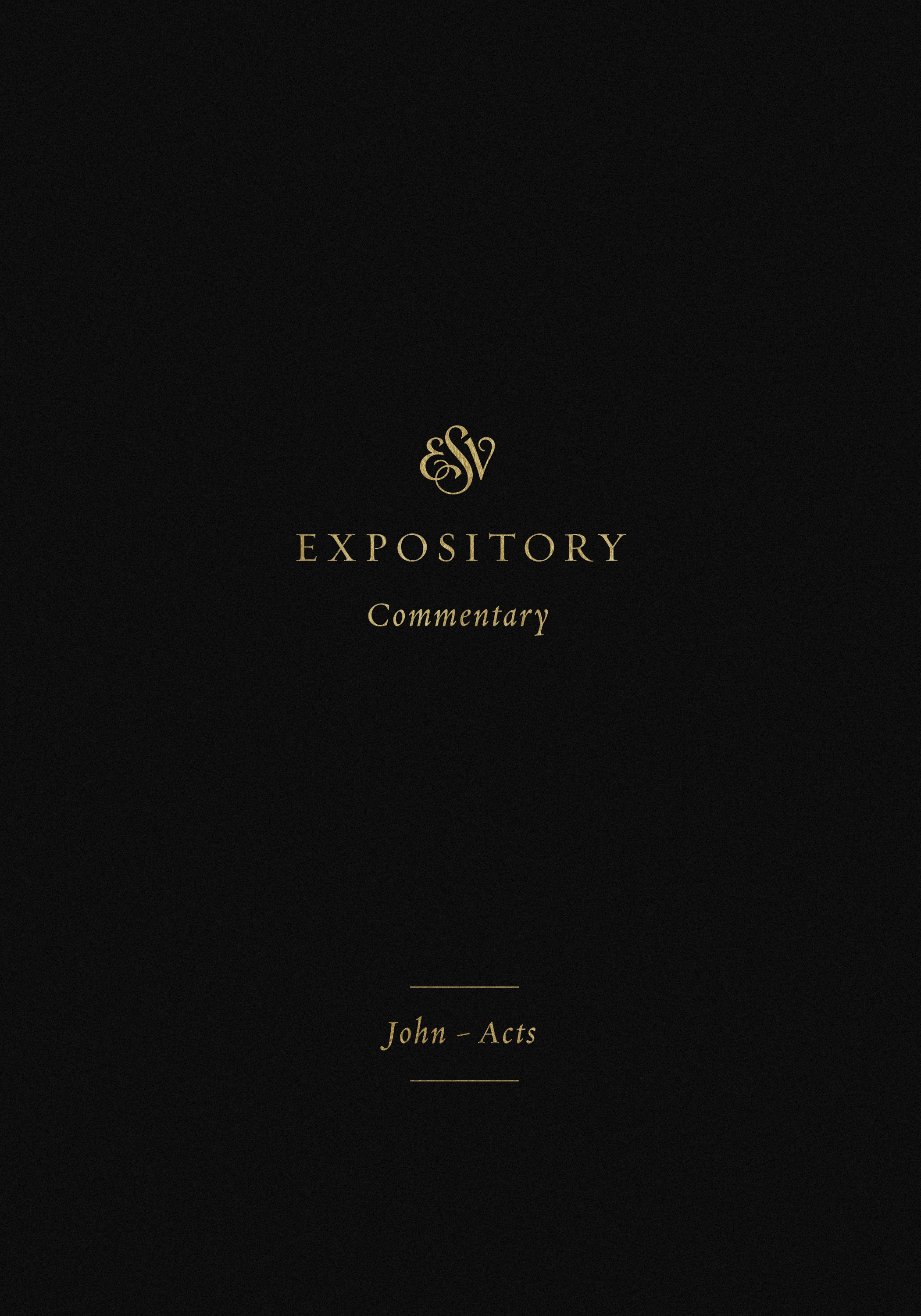 ESV Expository Commentary (Volume 9)