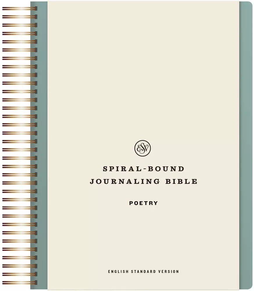 ESV Spiral-Bound Journaling Bible, Poetry (Hardcover)