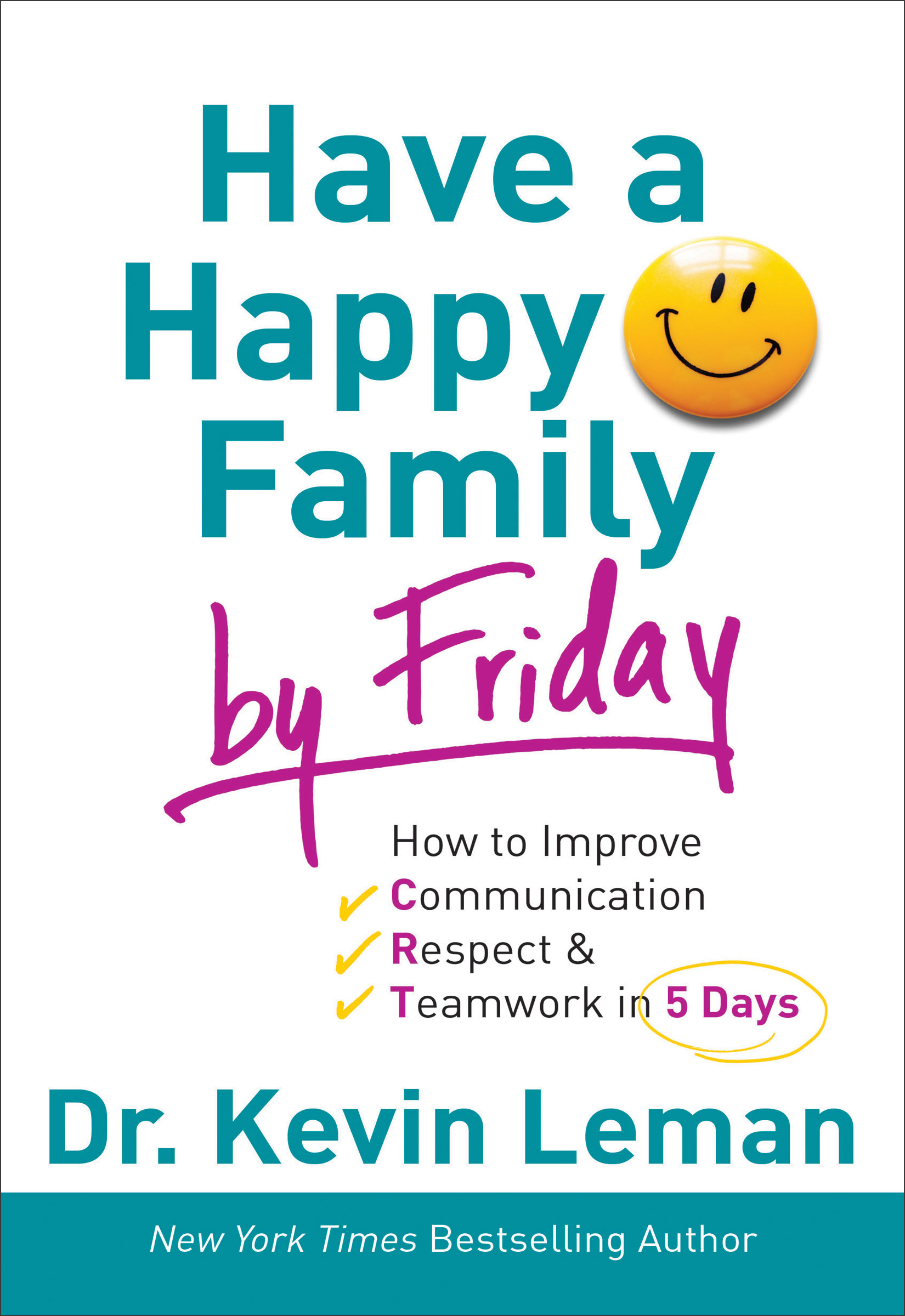 Have a Happy Family by Friday [eBook]