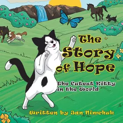 The Story of Hope: The Cutest Kitty in the World