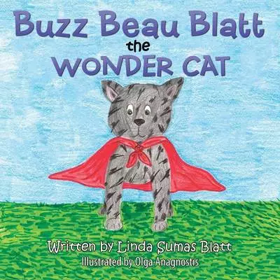 Buzz Beau Blatt the Wonder Cat