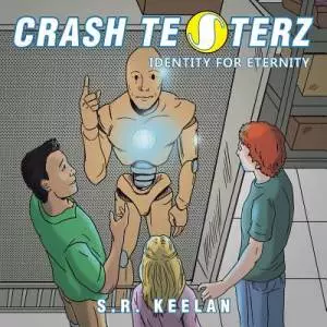 Crash Testerz: Identity for Eternity