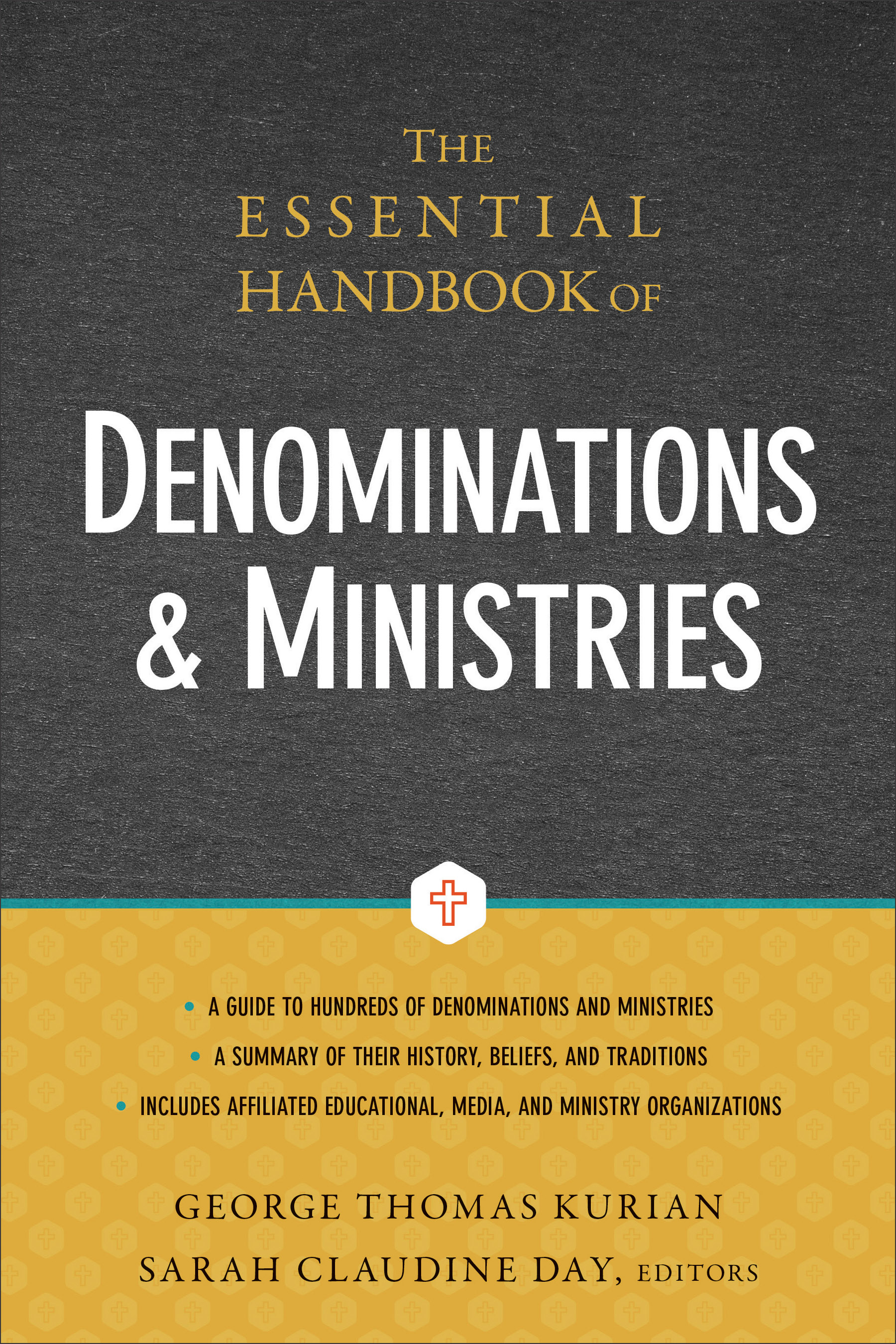 The Essential Handbook of Denominations and Ministries