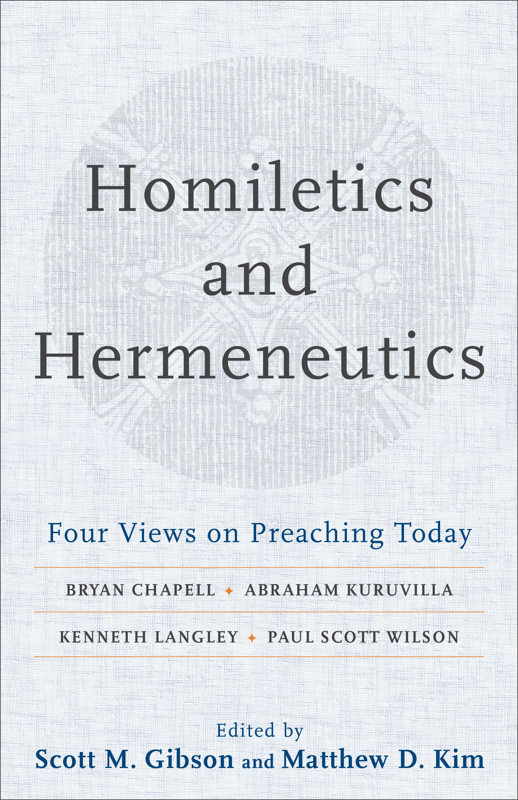 Homiletics and Hermeneutics