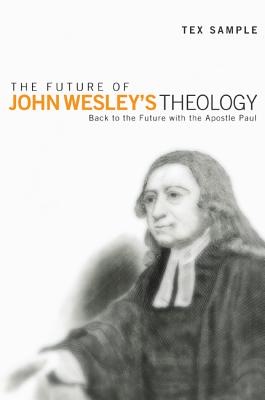 ISBN 9781498214391 product image for The Future of John Wesley's Theology | upcitemdb.com