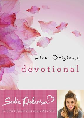 Live Original Devotional By Robertson Sadie (Hardback) 9781501126512
