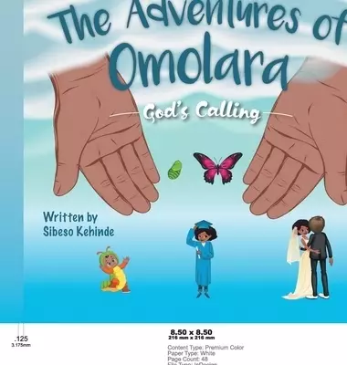 God's Calling: The Adventures of Omolara