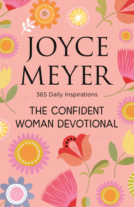 The Confident Woman Devotional by Meyer, Joyce | Free Delivery at Eden ...