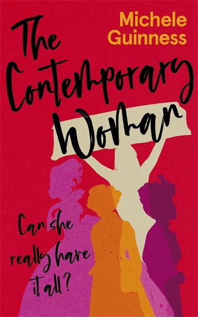 The Contemporary Woman By Guinness Michele (Paperback) 9781529358322 The Contemporary Woman By Guinness Michele (Paperback) 9781529358322