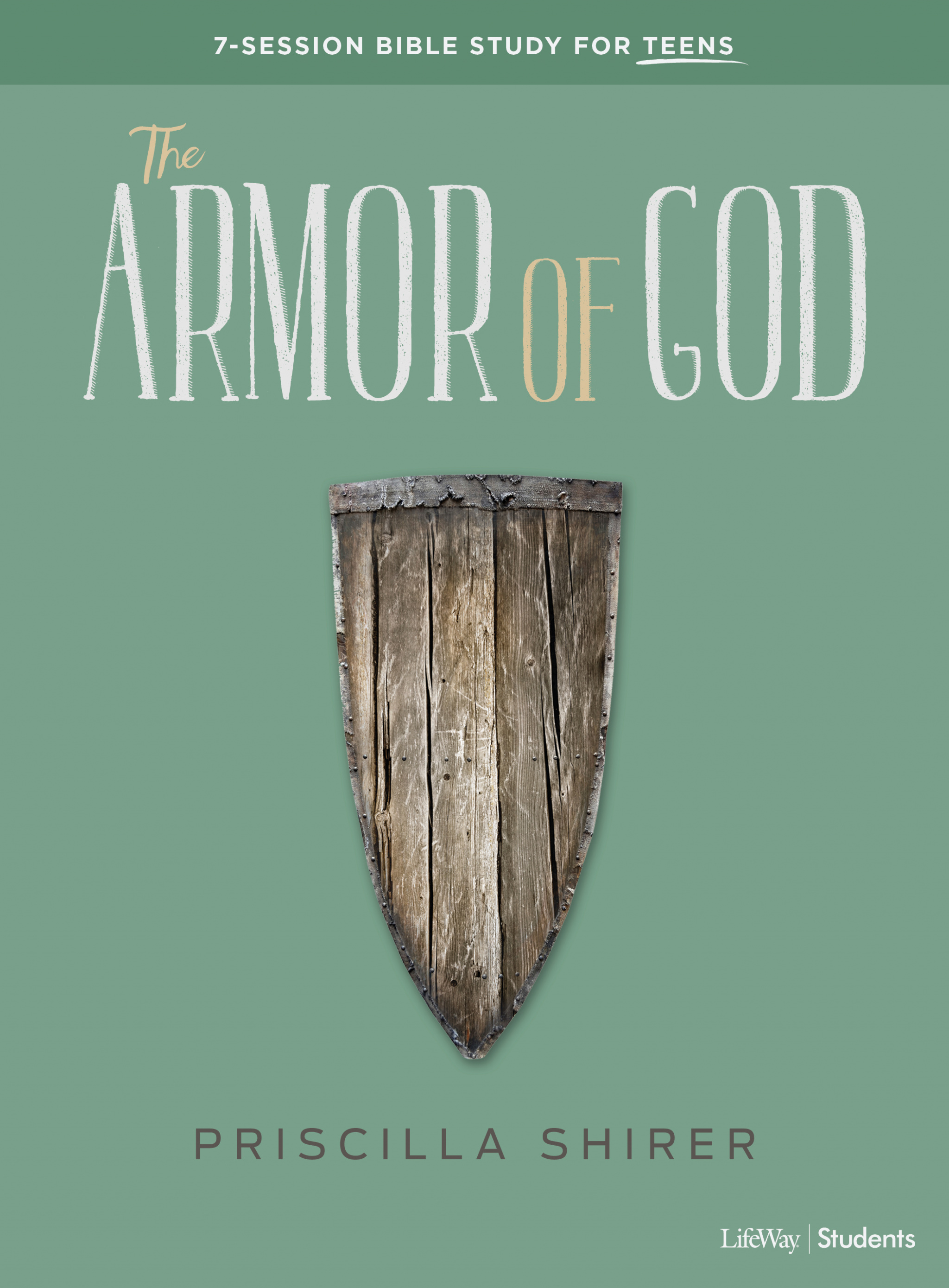 The Armour Of God Priscilla Shirer Video The Armor Of God Teen Bible Study Book by Shirer, Priscilla C. at Eden