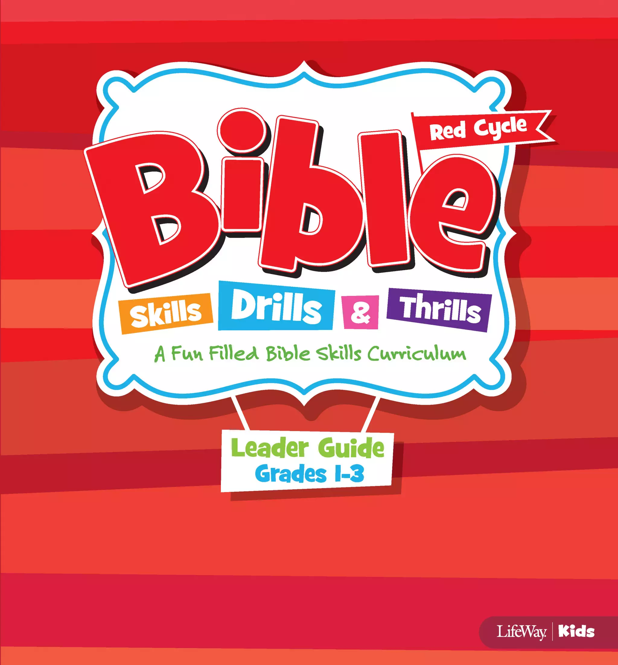 Bible Skills Drills and Thrills Red Cycle Grades 1-3 Leader Kit