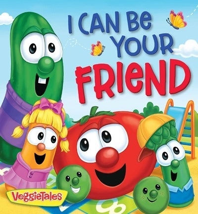 VeggieTales I Can Be Your Friend
