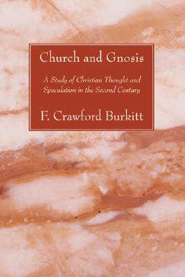 Church and Gnosis Church and Gnosis