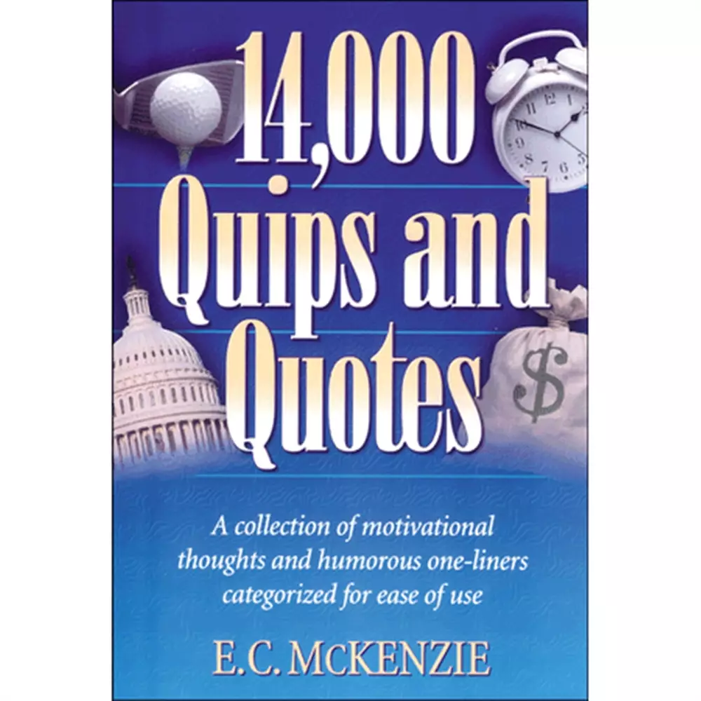14,000 Quips and Quotes