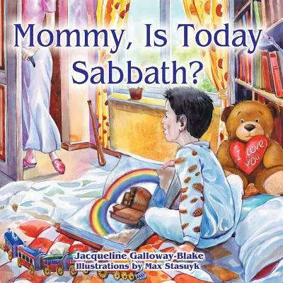 Mommy, Is Today Sabbath? (Hispanic Edition)