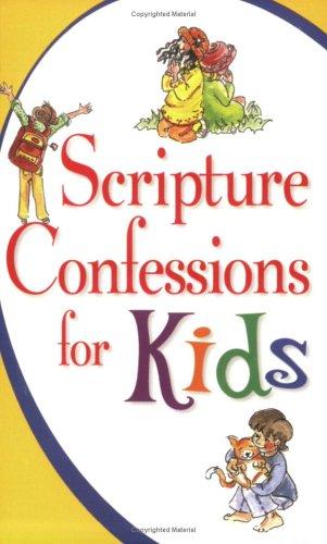 Scripture Confessions For Kids Scripture Confessions For Kids