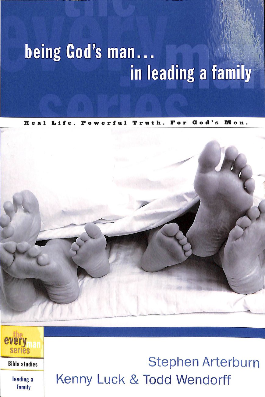 Being God's Man in Leading a Family (Paperback) 9781578566822