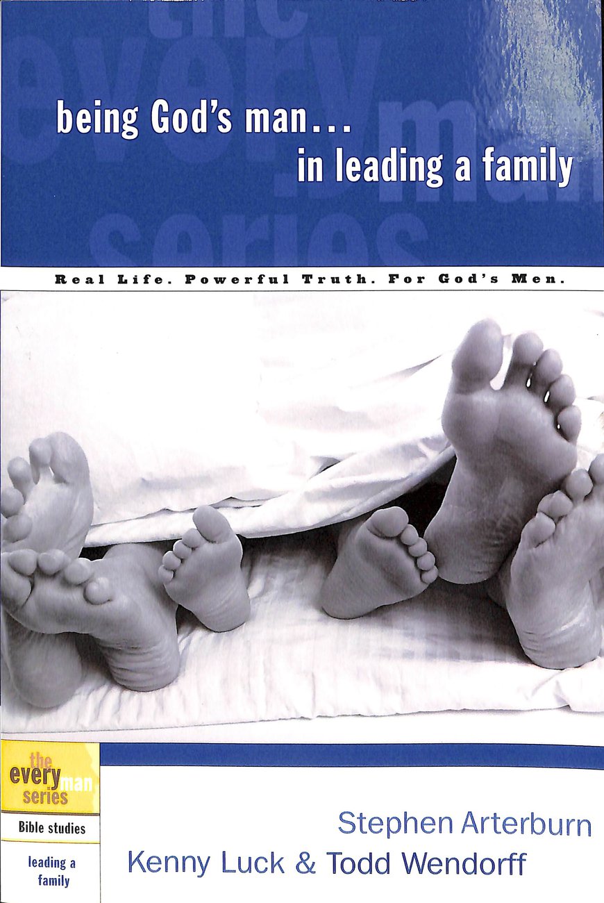 Being God's Man in Leading a Family (Paperback) 9781578566822 Being God's Man in Leading a Family (Paperback) 9781578566822