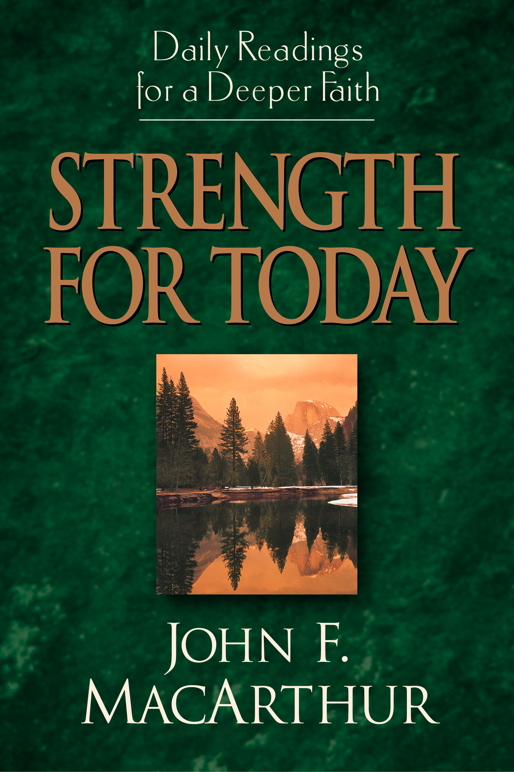 Strength for Today by John MacArthur Free Delivery at Eden