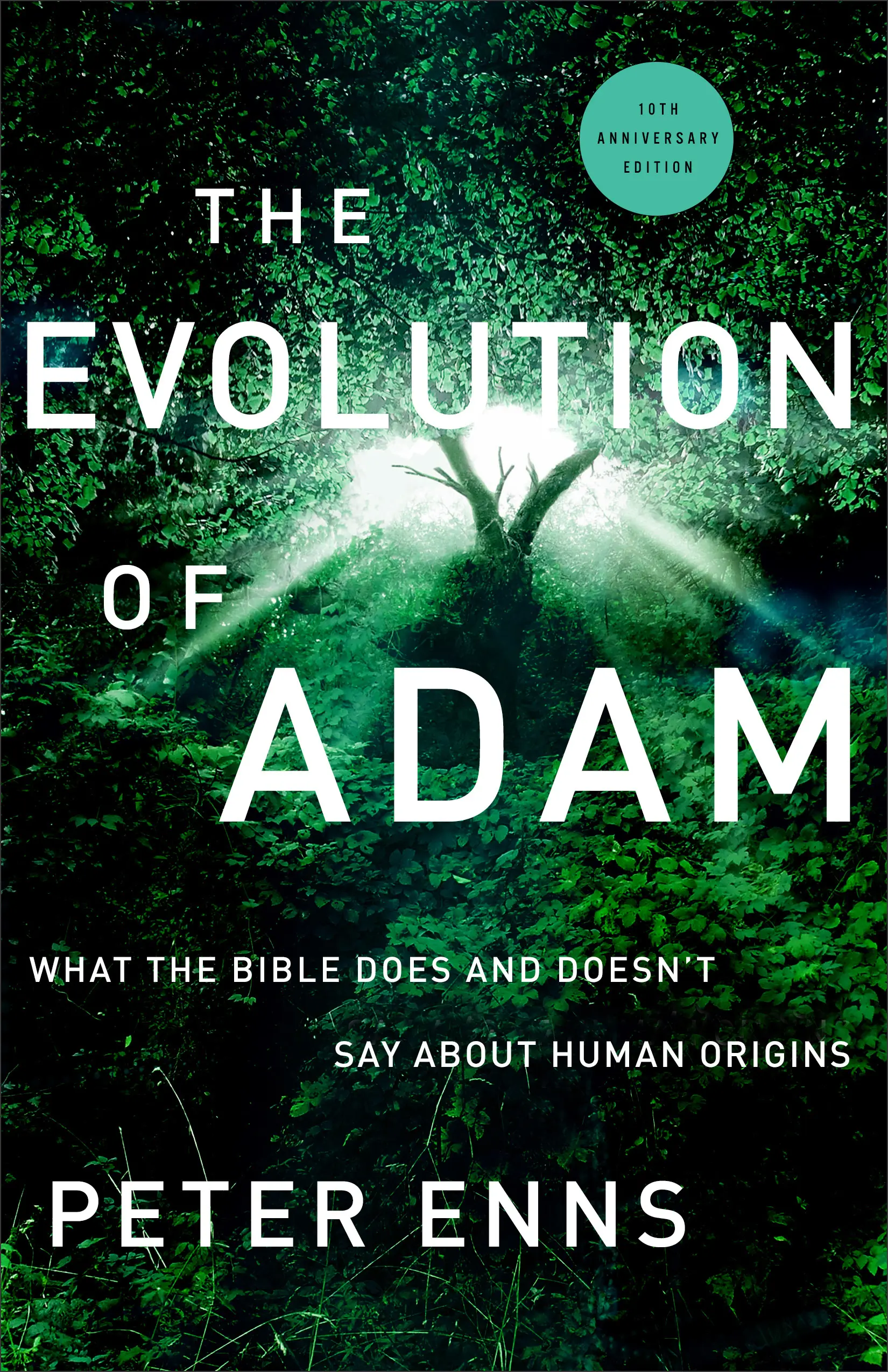 The Evolution of Adam: What the Bible Does and Doesn't Say about Human ...
