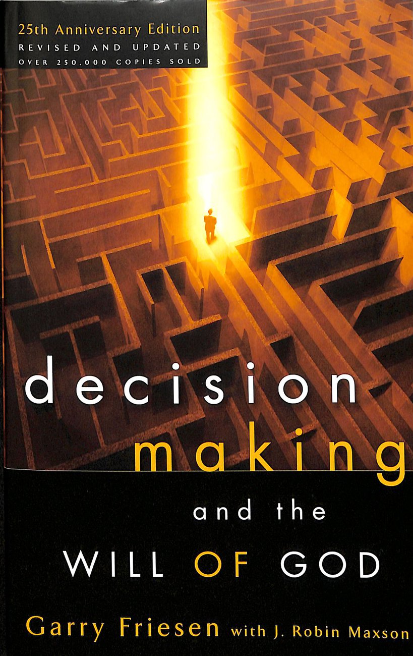 Decision Making and the Will of God paperback (Paperback)