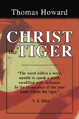 Christ the Tiger Christ the Tiger