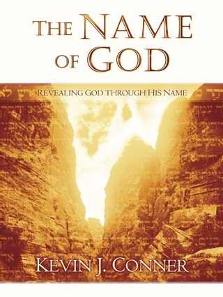 Name Of God - Revealing God Through His Name