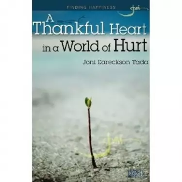 A Thankful Heart in World of Hurt