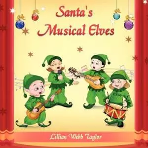 Santa's Musical Elves