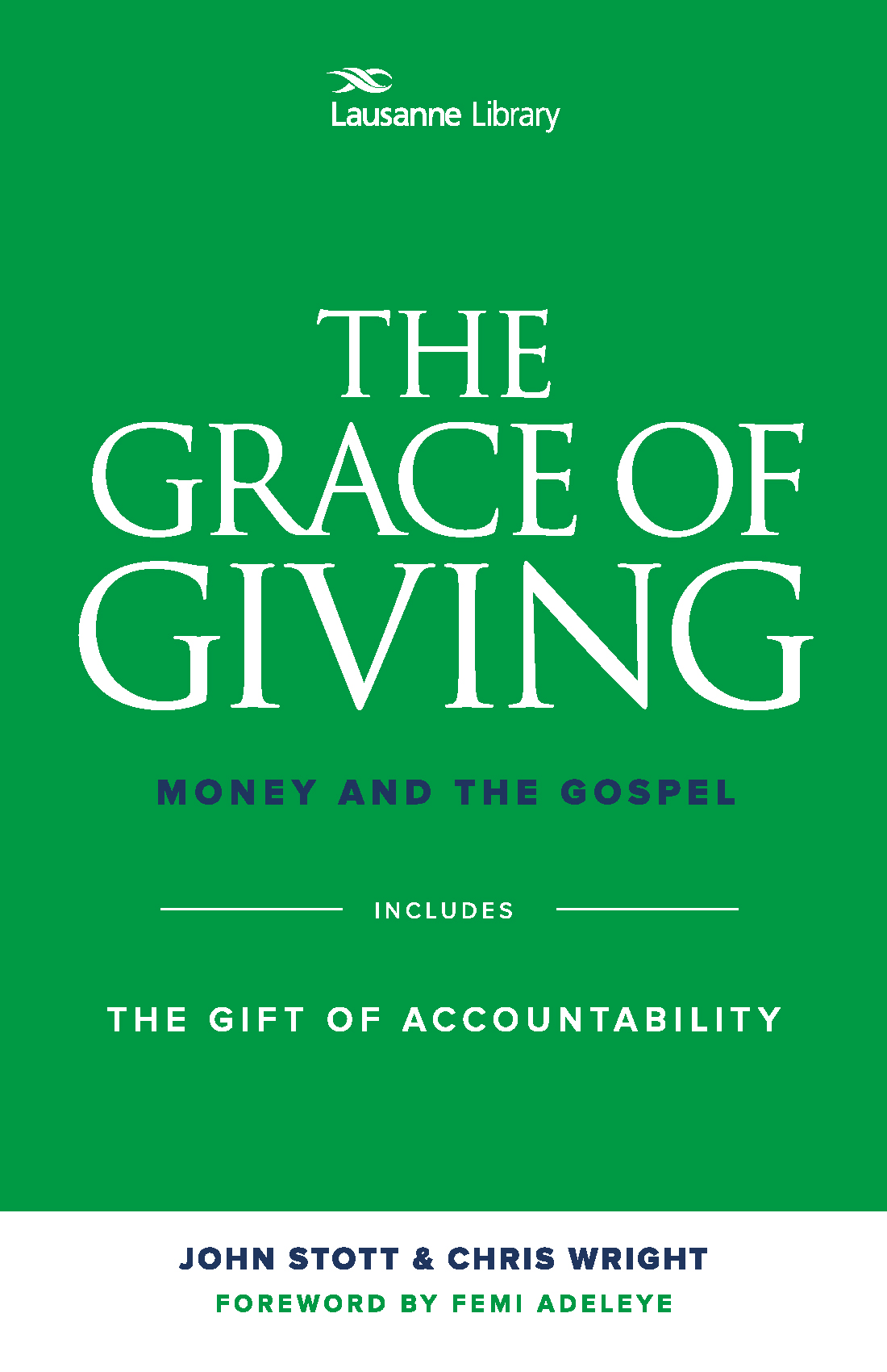 The Grace Of Giving By Chris Wright John Stott Fast Delivery