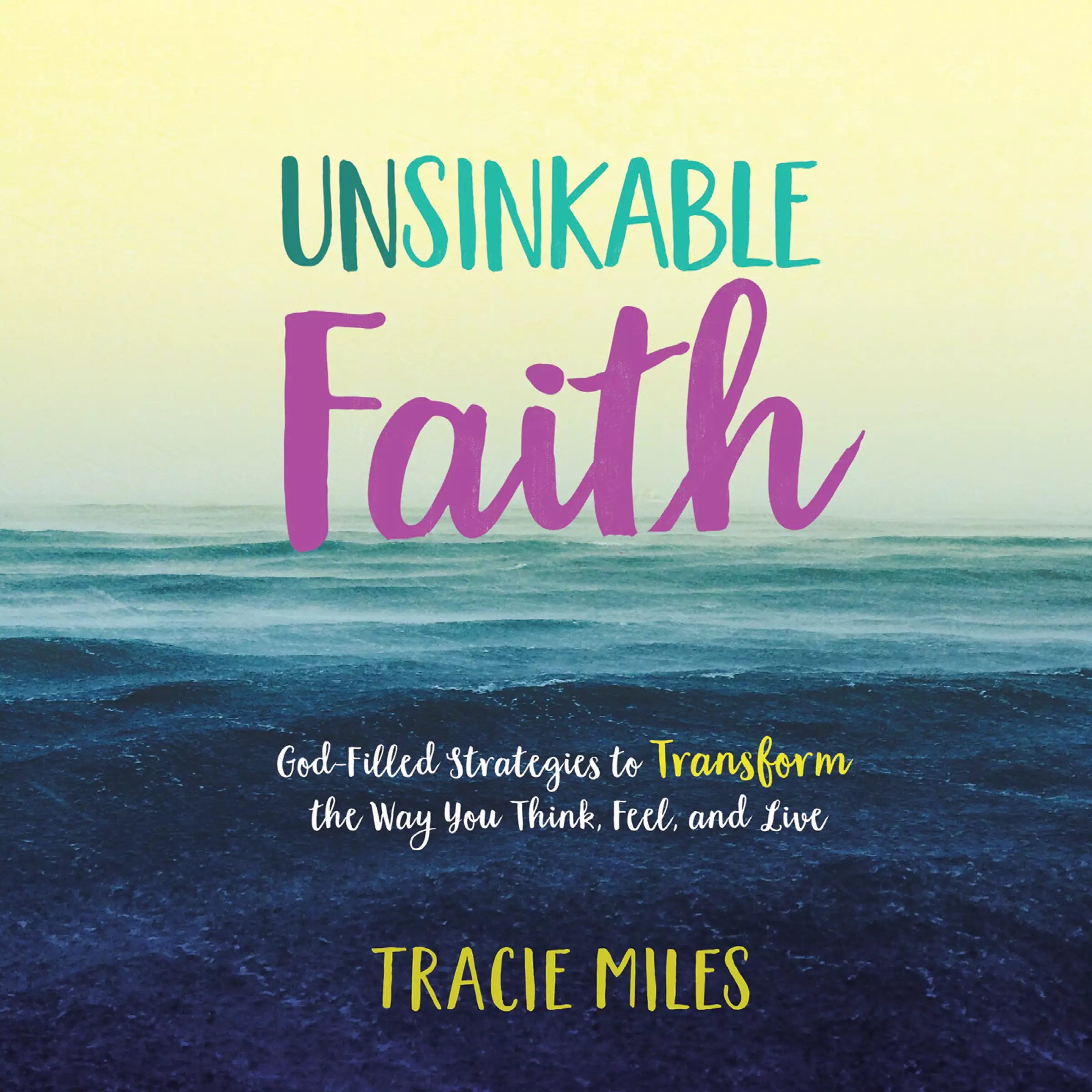 Unsinkable Faith