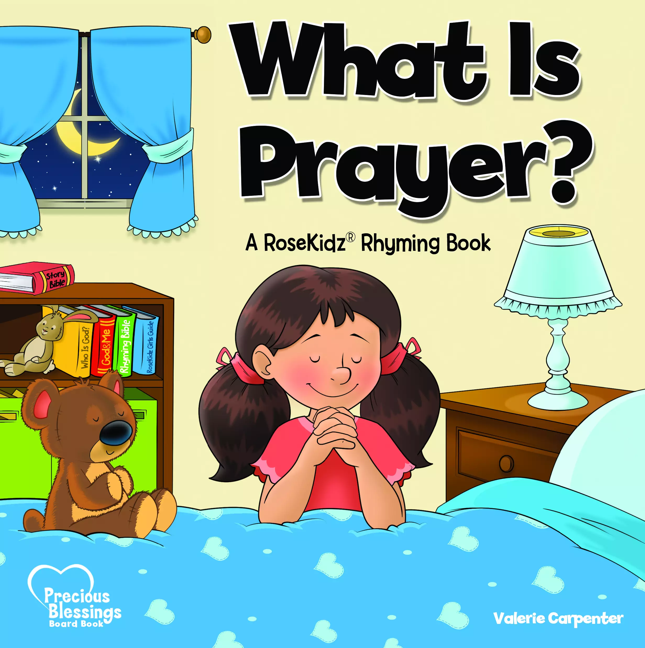 KIDZ: What Is Prayer? Board Book