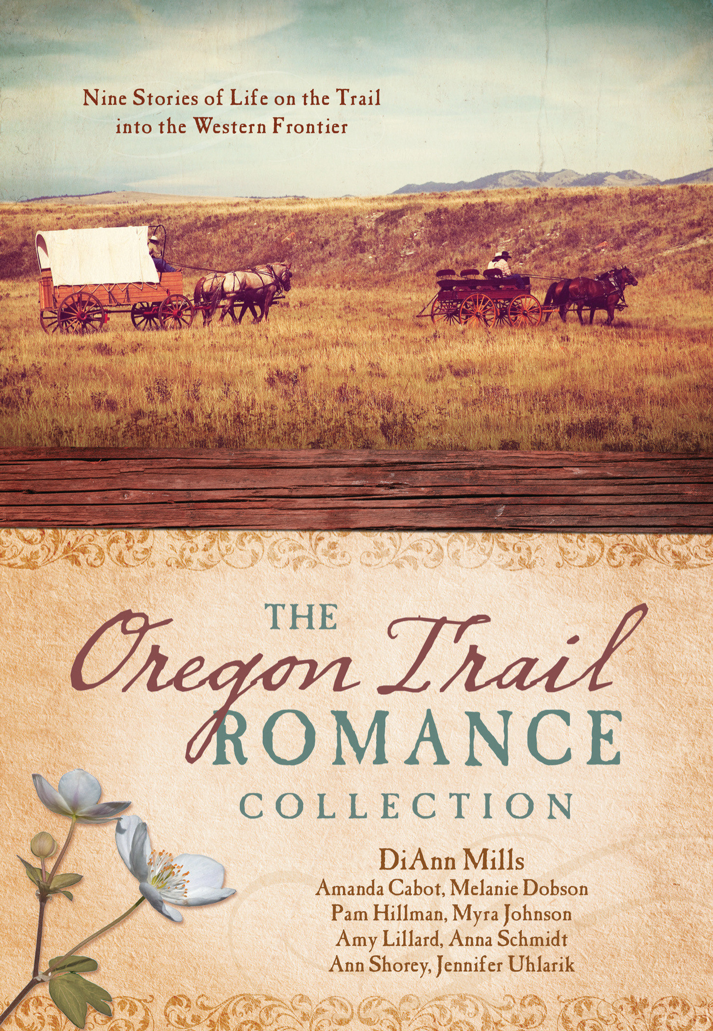 The Oregon Trail Romance Collection Paperback