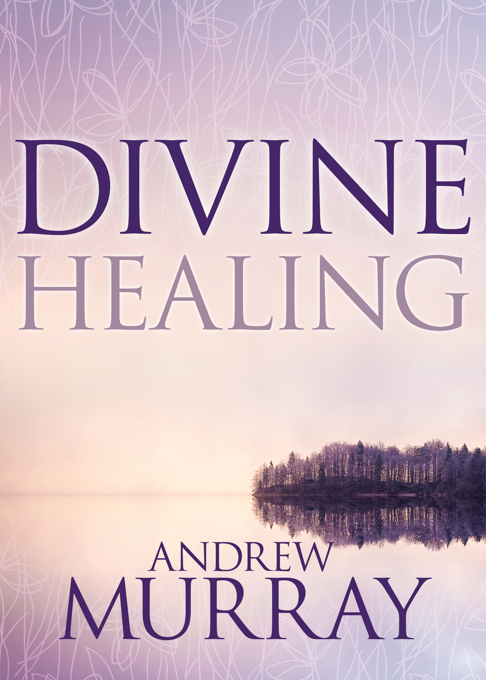 Divine Healing by Murray, Andrew Fast Delivery at Eden