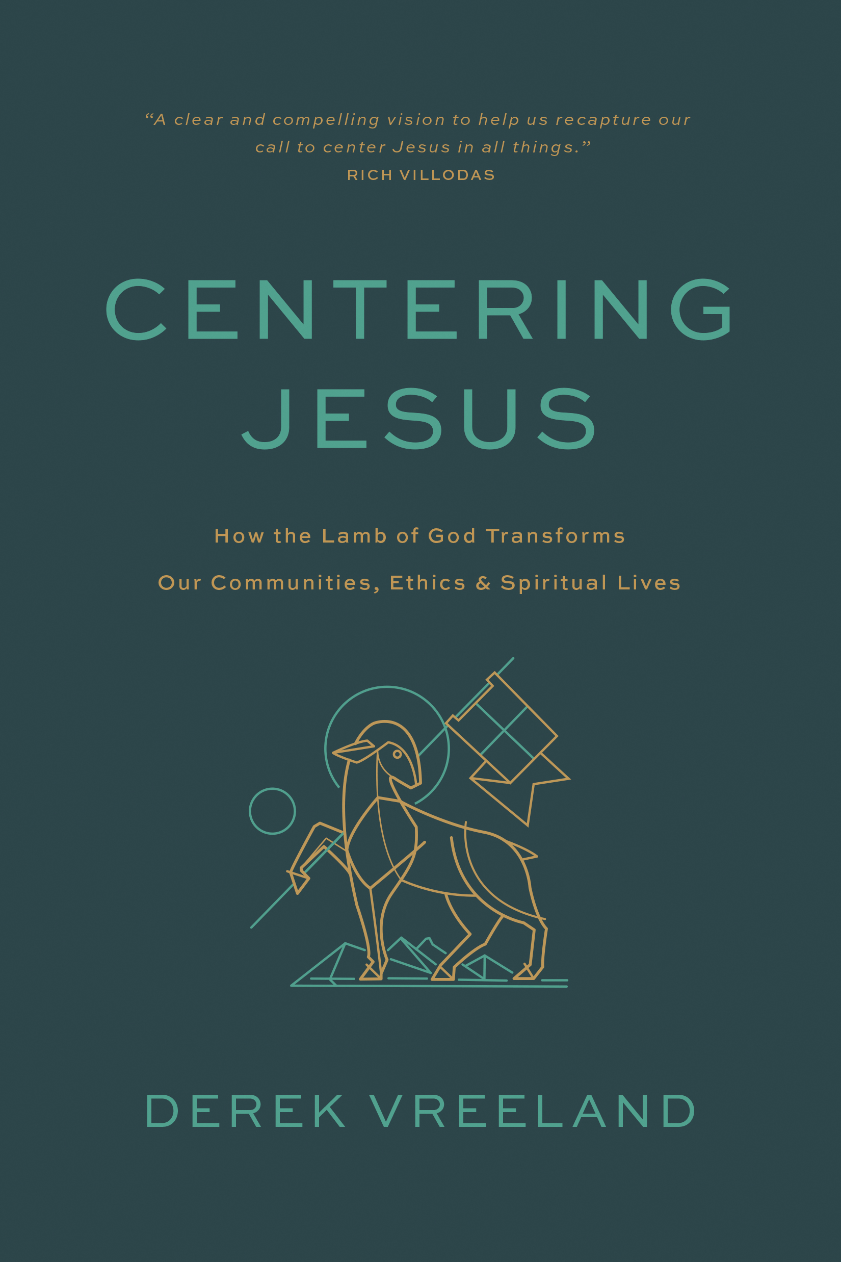 Centering Jesus
