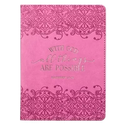 Journal-Classic LuxLeather-With God All Things Are Possible-Pink