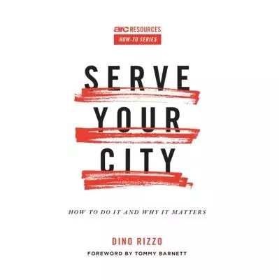 Serve Your City: How to Do It and Why It Matters