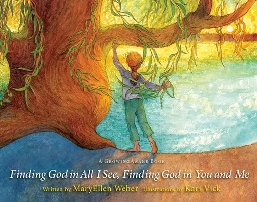 Finding God in All I See, Finding God in You and Me