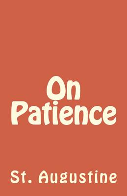 On Patience On Patience