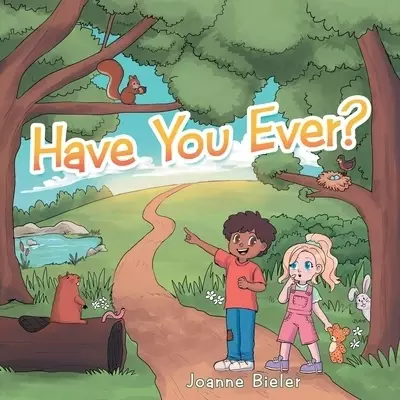 Have You Ever?