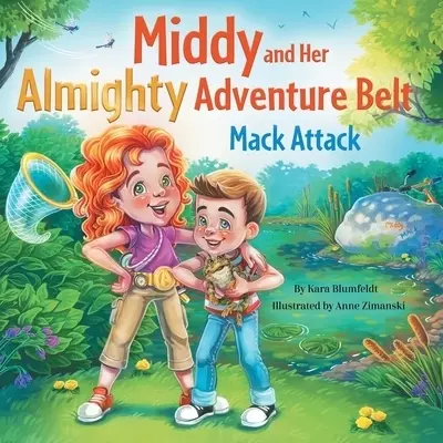 Middy and Her Almighty Adventure Belt: Mack Attack