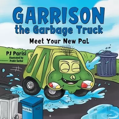 Garrison the Garbage Truck: Meet Your New Pal